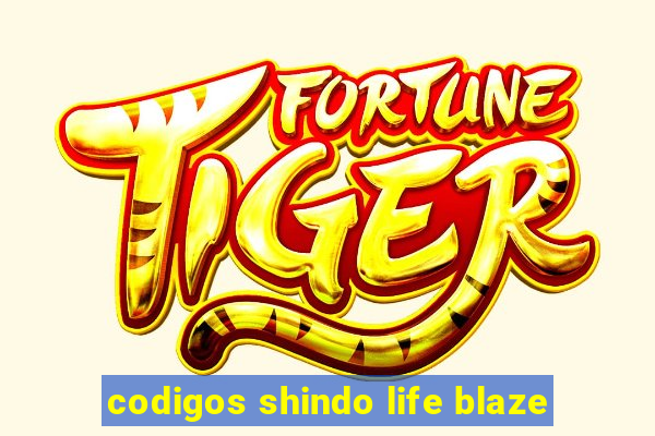 codigos shindo life blaze